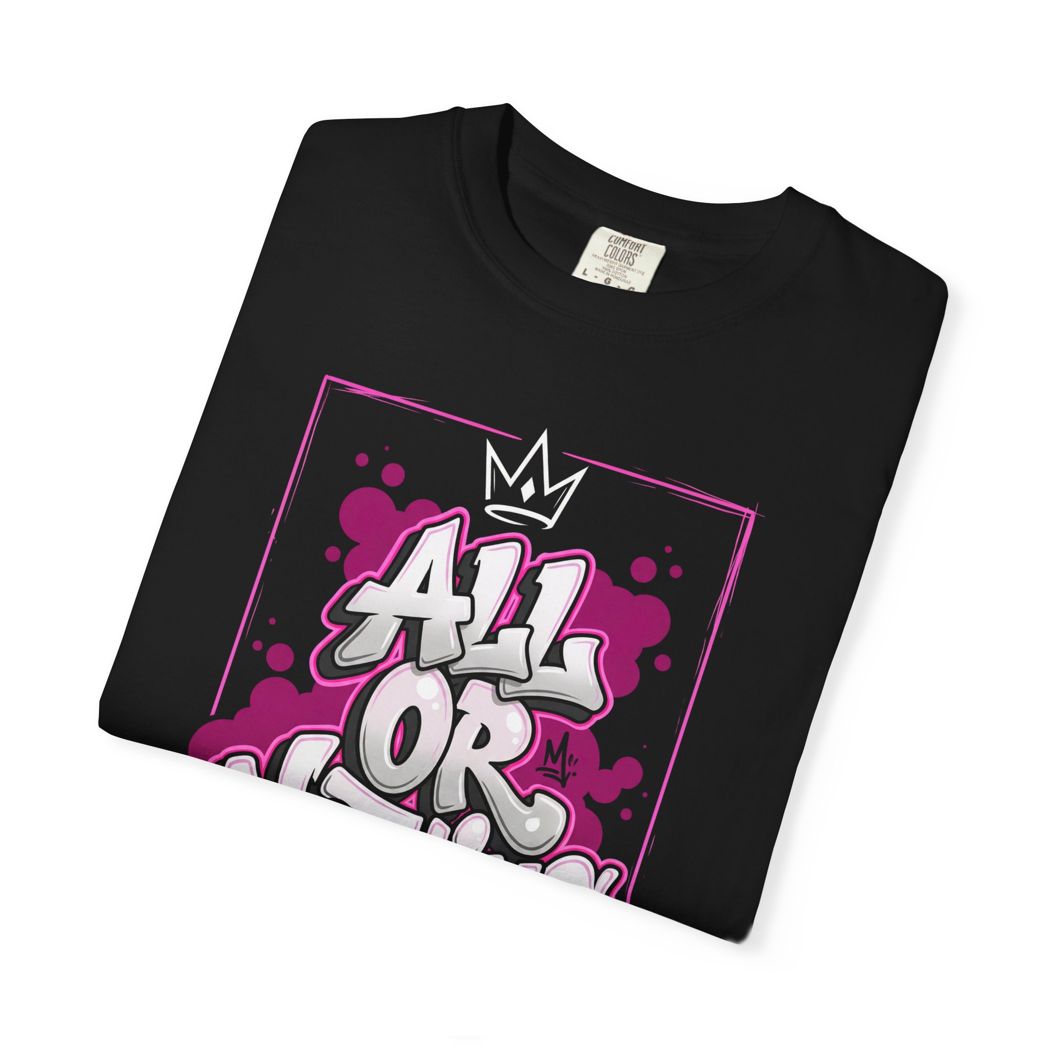 All Or Nothing Graffiti Tee - Urban Streetwear Graphic T-Shirt - Image 3