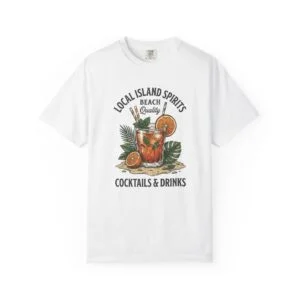 Beach Cocktails T-Shirt — "Local Island Spirits: Cocktails & Drinks" Tropical Cocktail Tee
