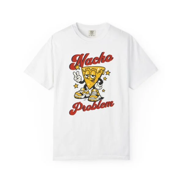 Nacho Problem T-Shirt — Funny Retro Nacho Cartoon Tee for Snack Lovers