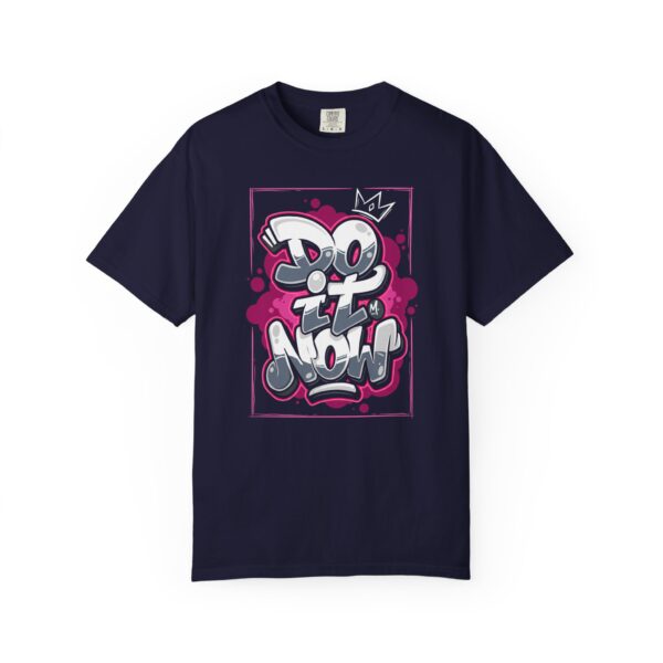Do It Now Graphic Tee — Motivational Streetwear T‑Shirt