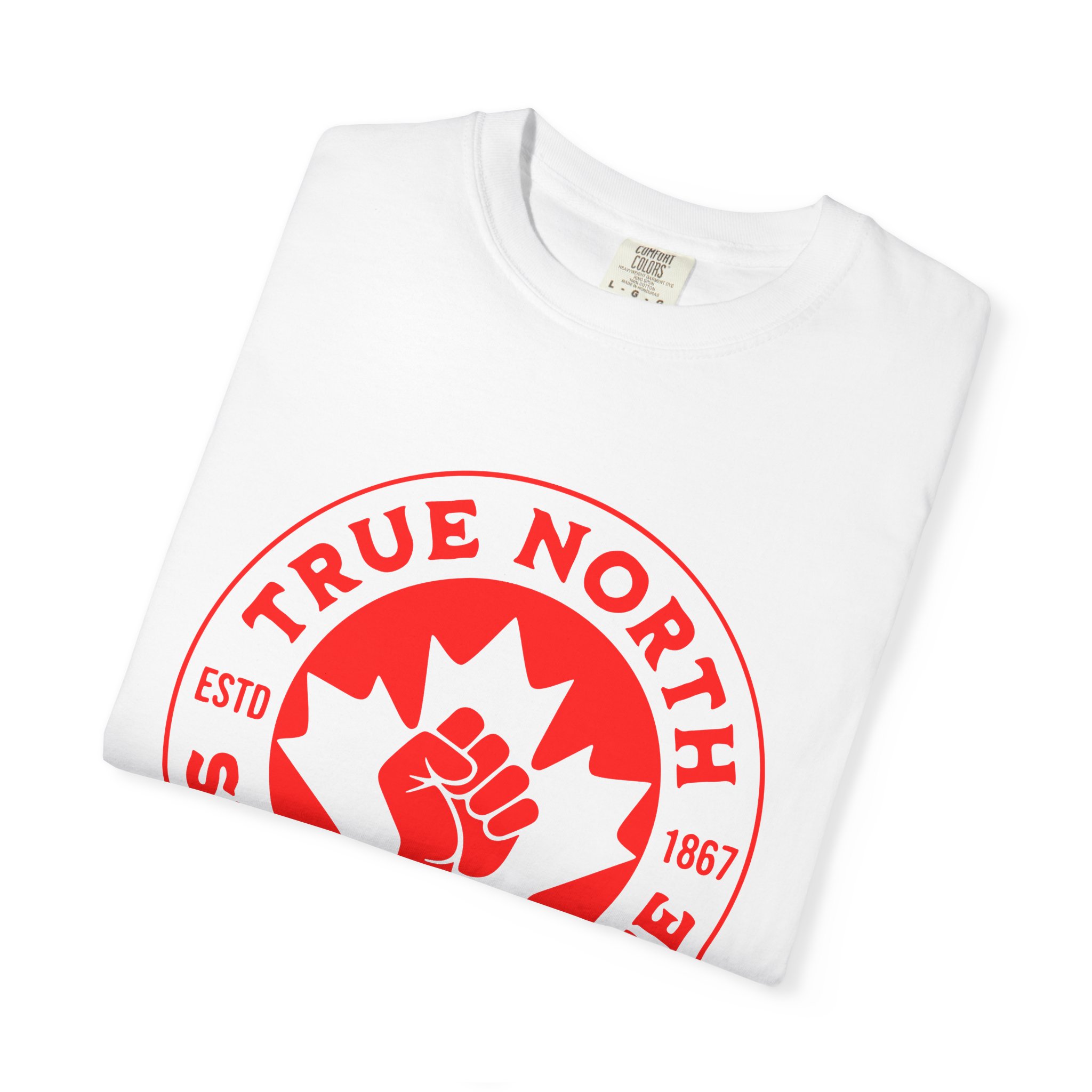True North Tee — "True North Strong & Free" Canadian Maple Fist Graphic T-Shirt - Image 3