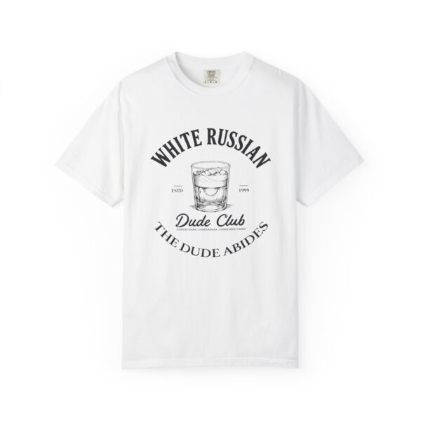 White Russian Tee — "Dude Club: The Dude Abides" Cocktail Shirt