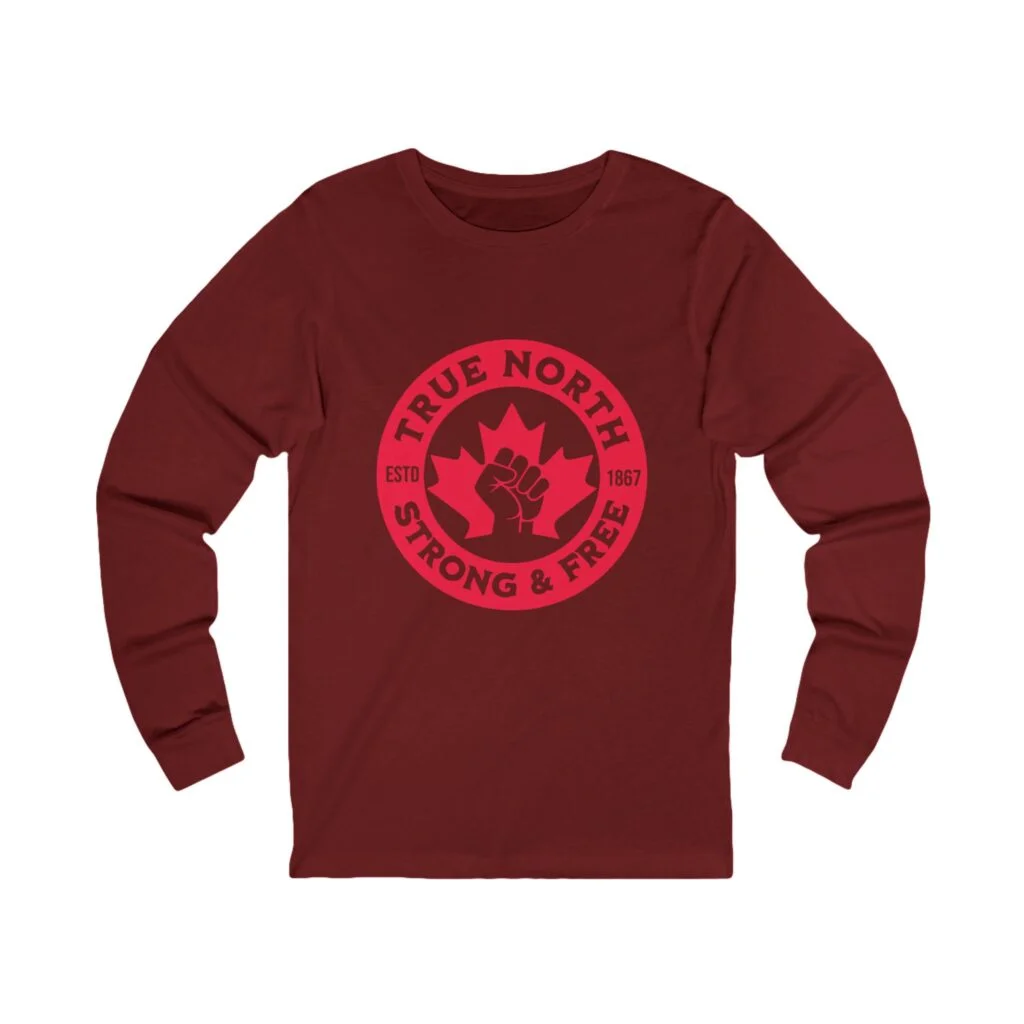 True North Long Sleeve Tee — Strong & Free Maple Fist Canada Pride