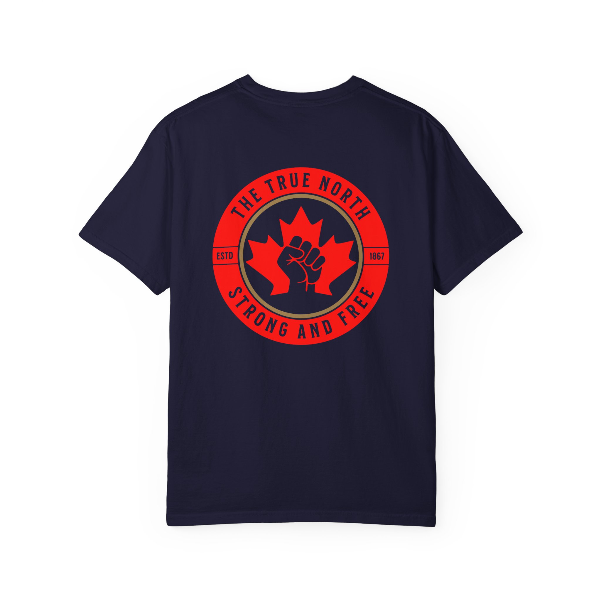 Canada Maple Fist Tee — “The True North Strong and Free” Graphic T‑Shirt - Image 2