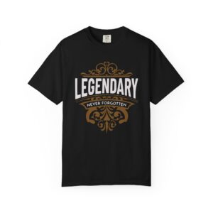 Legendary Never Forgotten Tee — Vintage Ornate Graphic T-Shirt